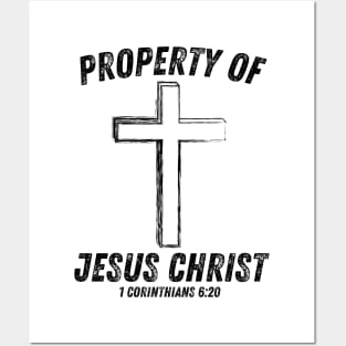 PROPERTY OF JESUS CHRIST Posters and Art